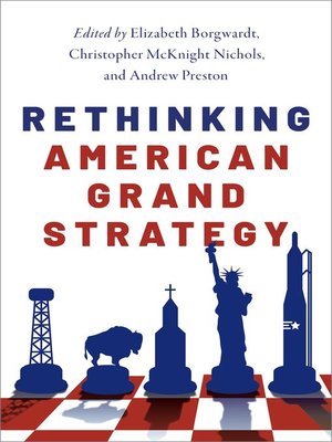 cover image of Rethinking American Grand Strategy